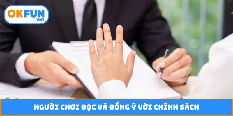 Người chơi đọc và đồng ý với chính sách